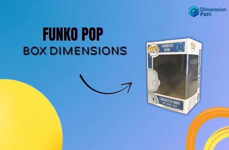 Funko Pop Box Dimensions