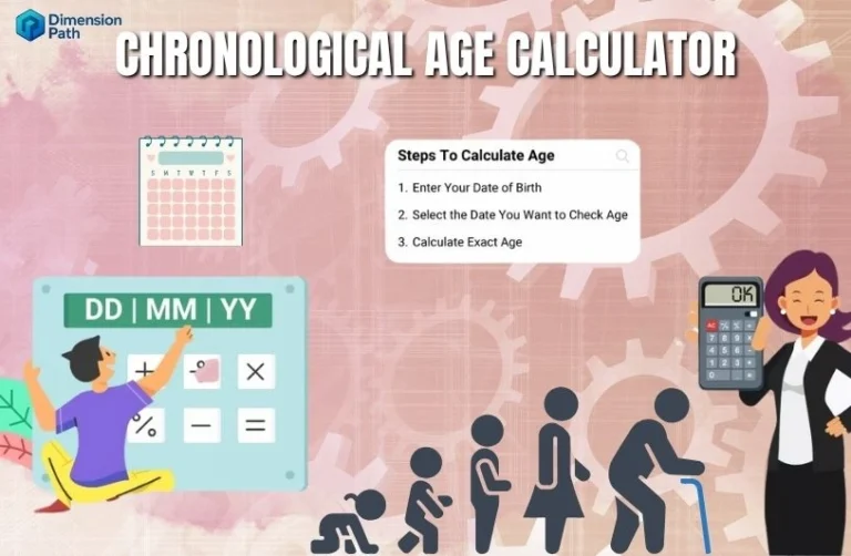Chronological Age Calculator
